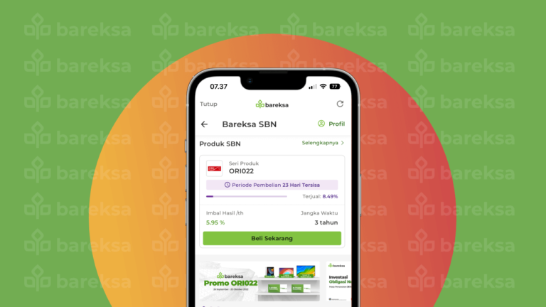 Cari Cuan Aman dan Mudah Dengan Beli ORI22 di Bareksa