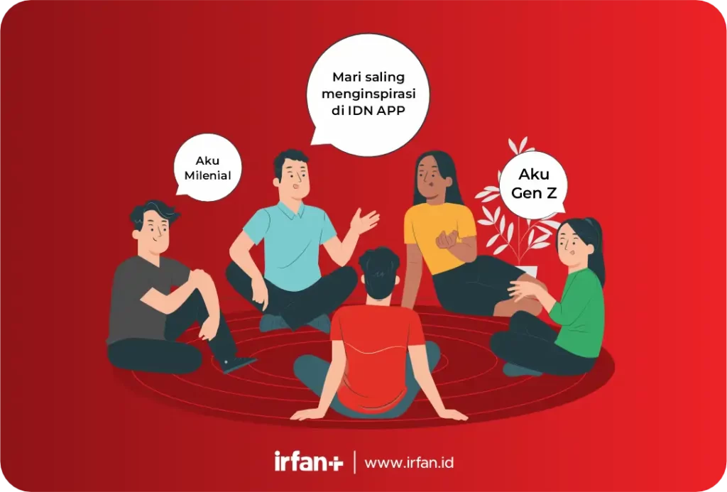 IDN App: Saat Milenial dan Gen Z Saling Terinspirasi & Menginspirasi 3