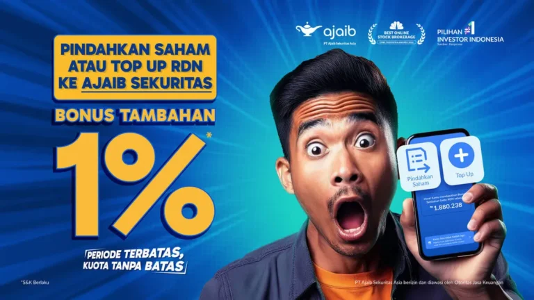 Top Up RDN atau Pindah Saham ke Ajaib Bisa Dapat Bonus Tambahan 1%